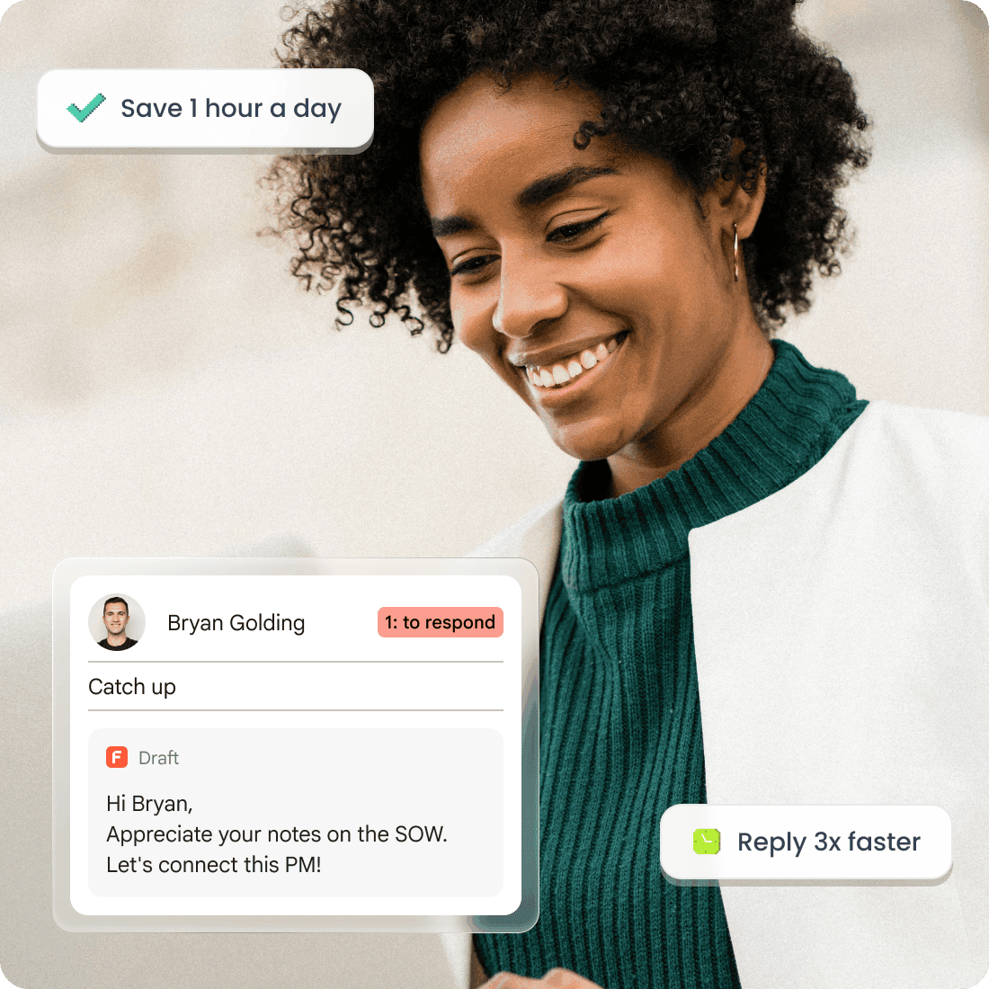 Smiling person reading an email on a device. Text overlays show increased productivity: "Save 1 hour a day" and "Reply 3x faster."