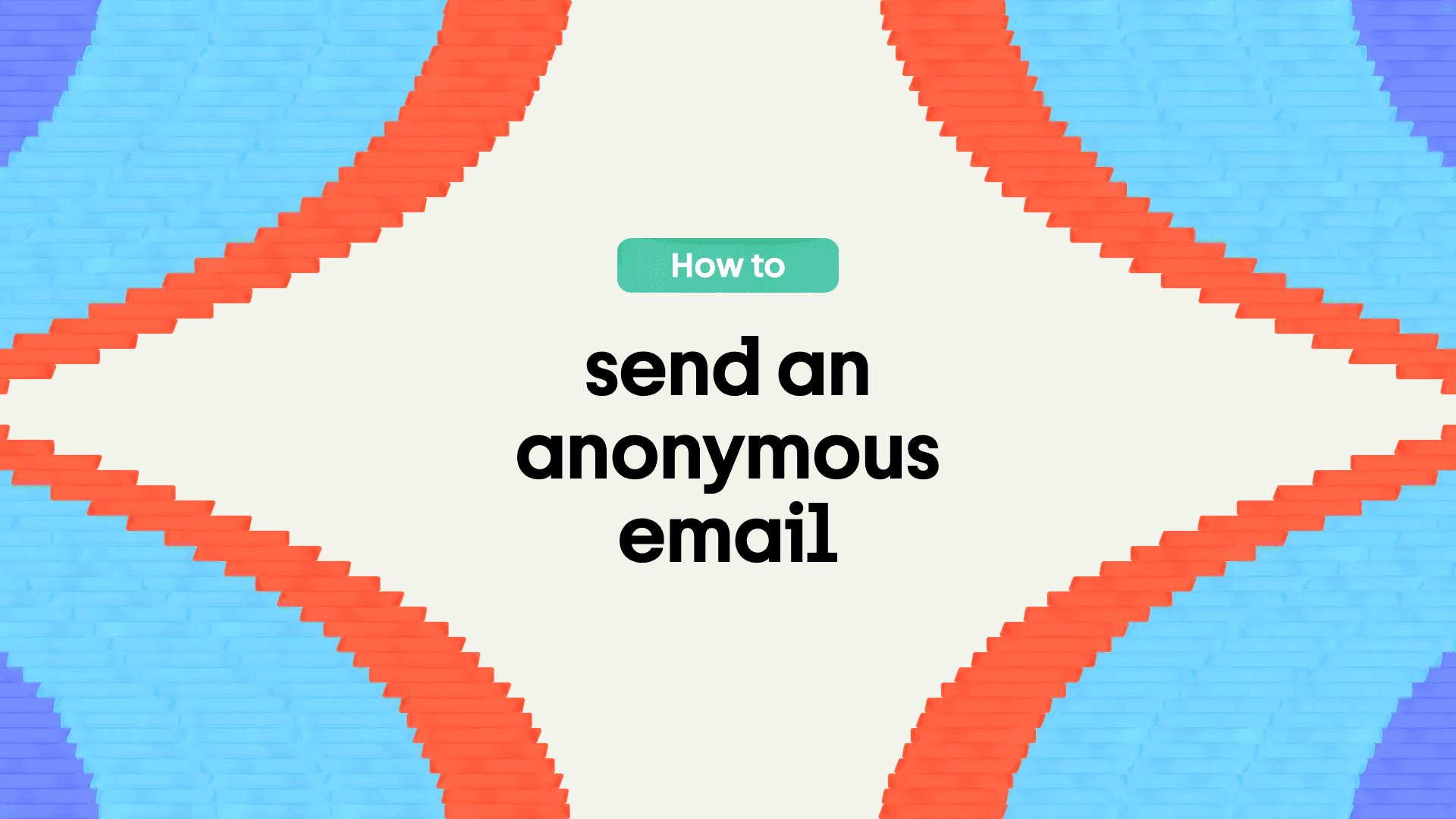 How to send an anonymous email