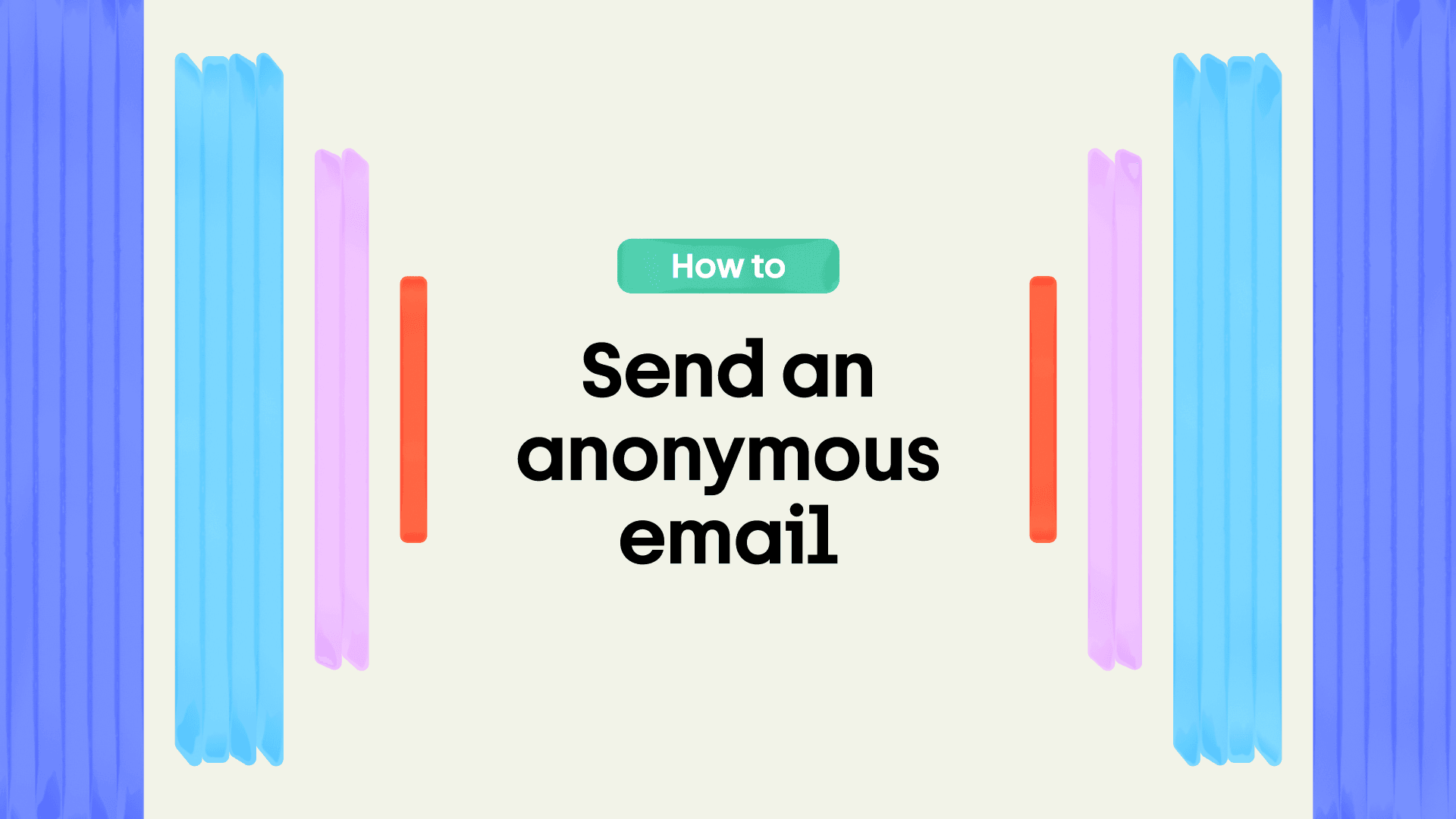 How to send an anonymous email